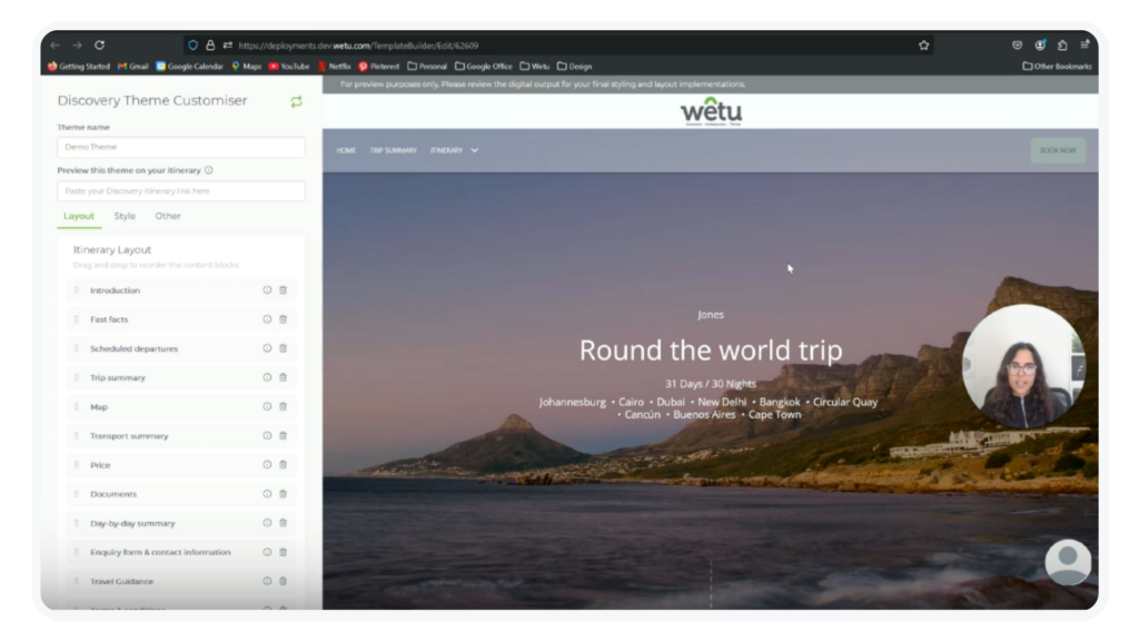 Wetu, UX/UI designer, Monica Oleastro taking viewers through the Wetu Discovery Theme Customiser which allows users to reorder, add and remove content blocks of the Discovery itinerary to create an itinerary that will be meaningful for travellers. The walkthrough video was recorded on Loom. 